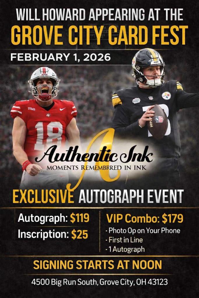 WILL HOWARD VIP COMBO AUTOGRAPH TICKET - 2/1 GROVE CITY